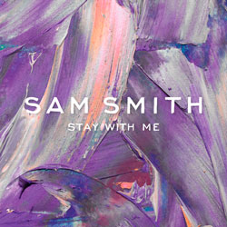 Sam Smith – Stay With Me (Remixes)