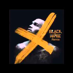 Chris Brown – X (Black-N-White Remix)