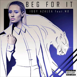 Iggy Azalea Ft. MO – Beg For It (Filthy Beatz Remix)
