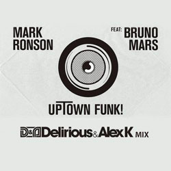 Mark Ronson Ft Bruno Mars Uptown Funk Delirious Alex K Mix Club Dance Mixes