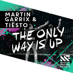 Martin Garrix & Tiesto – The Only Way Is Up (Jim C Remix)