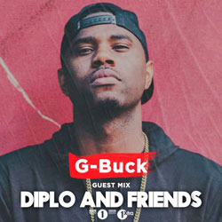 G-Buck – Diplo and Friends