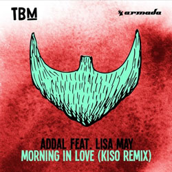 Addal feat. Lisa May - Morning In Love (Kiso Remix)