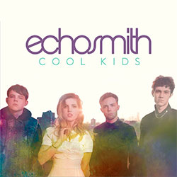 Echosmith Cool Kids (Sample Gee Club Mixmaster)