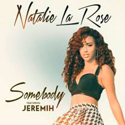 Natalie La Rose Ft. Jeremih-Somebody (Dj Mike Selecta Remix)