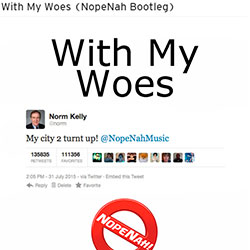 Drake – With My Woes (NopeNah Bootleg)