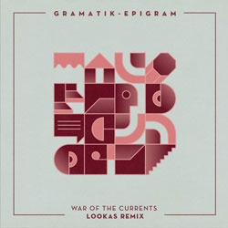 Gramatik - War Of The Currents (Lookas Remix)