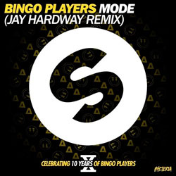 Bingo Players - Mode (Jay Hardway Remix)
