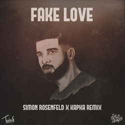 Drake – Fake Love (Simon Rosenfeld and Kapka Remix)