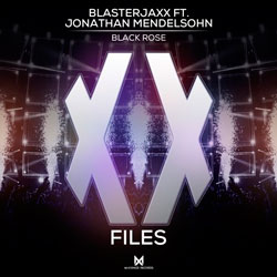 Blasterjaxx feat. Jonathan Mendelsohn - Black Rose