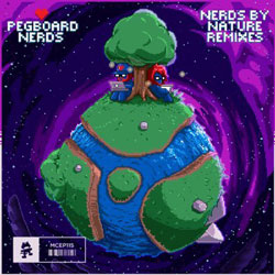 Pegboard Nerds – “Nerds By Nature” EP (Three Remixes)