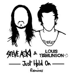 Steve Aoki and Louis Tomlinson – Just Hold On (Three Remixes)