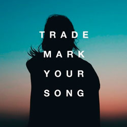 Trademark - Your Song (Clean Bandit and Zara Larsson and Galantis and Hook N Sling and BRKLYN)