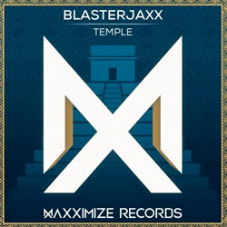 Blasterjaxx - Temple (Original Mix)