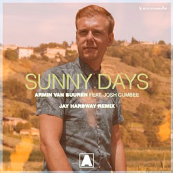 Armin van Buuren feat. Josh Cumbee – Sunny Days (Jay Hardway Extended Remix)