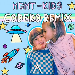 MGMT – Kids (CODEKO Remix)