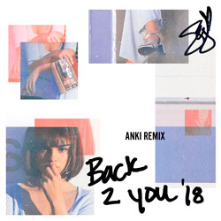 Selena Gomez - Back To You (Anki Remix)