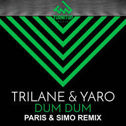 Trilane x Yaro - Dum Dum (Paris x Simo Remix)