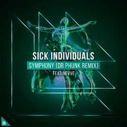 Sick Individuals feat. Nevve - Symphony (Dr Phunk Remix)