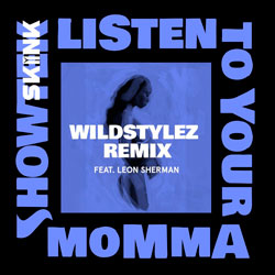 Showtek feat. Leon Sherman - Listen To Your Momma (Wildstylez Remix)