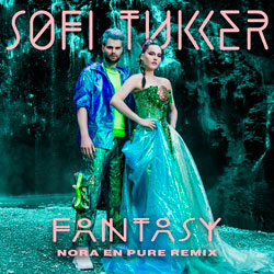 Sofi Tukker - Fantasy (Nora En Pure Remix)