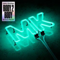 MK - Body 2 Body (Meduza Remix)