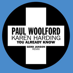 Paul Woolford x Karen Harding - You Already Know (Gerd Janson Remix)