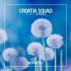 Croatia Squad - Glitches (Yvvan Back Remix)