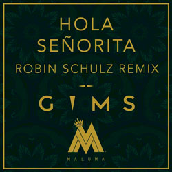 Maitre Gims x Maluma - Hola Senorita (Robin Schulz Remix)