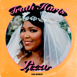 Lizzo - Truth Hurts (CID Remix)