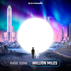 Mark Sixma - Million Miles (GATTUSO Remix)