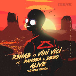 R3HAB x Vini Vici feat. DEGO x Pangea - Alive (Cityzen Remix)