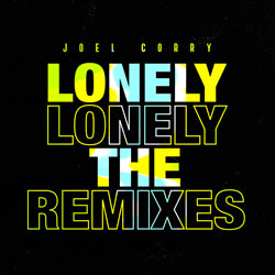 Joel Corry - Lonely (Marcus Santoro Remix)