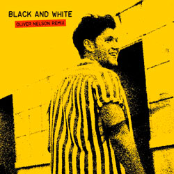 Niall Horan - Black And White (Oliver Nelson Remix)