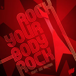 Ferry Corsten - Rock Your Body Rock (Mat Zo Remix)