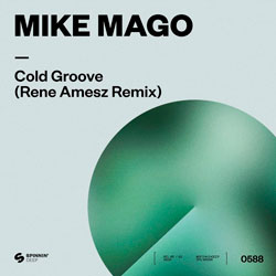 Mike Mago - Cold Groove (Rene Amesz Remix)