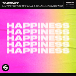 Tomcraft x Moguai - Happiness (Max Bering Remix)