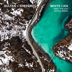 Sultan x Shepard feat.The Cut - White Lies (Keeno Remix)