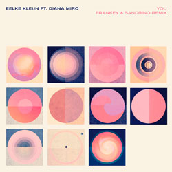 Eelke Kleijn x Diana Miro - You (Frankey and Sandrino Remix)