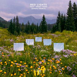 Lane 8 and Emmit Fenn - Red Lights (EMBRZ Remix)
