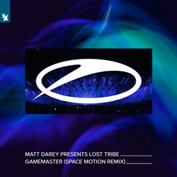 Matt Darey and Lost Tribe - Gamemaster (Space Motion Remix)