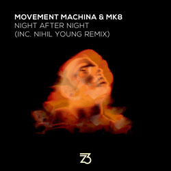 Movement Machina and MK8 - Night After Night (Nihil Young Remix)