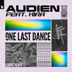 Audien feat. XIRA - One Last Dance (Farius Remix)
